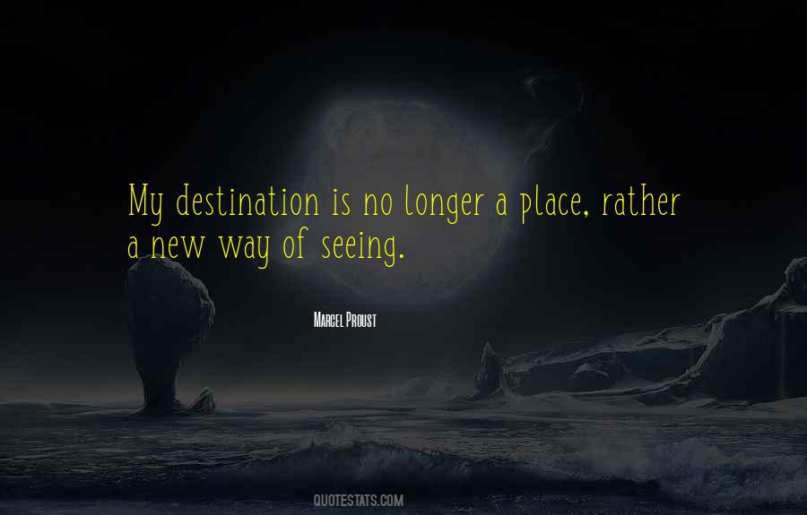 Destination Life Quotes #1639065