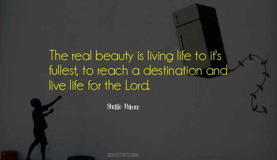 Destination Life Quotes #930227