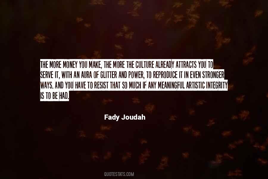 Meaningful Money Quotes #1718395