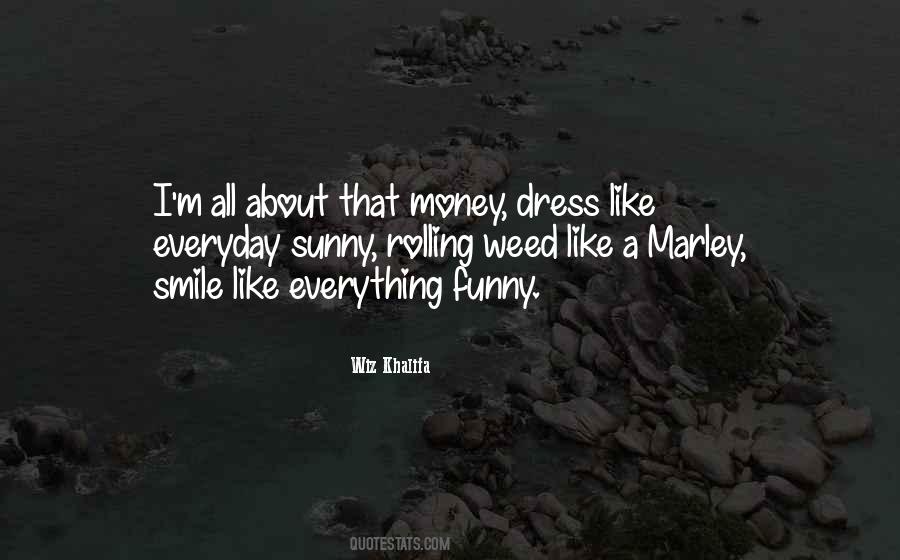 Meaningful Money Quotes #292149