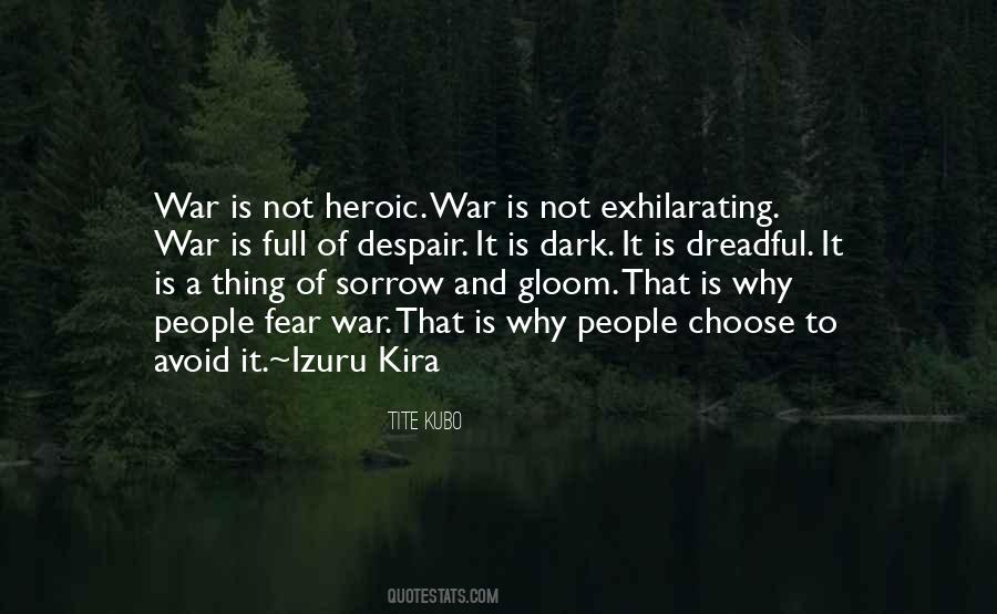 Sorrow Of War Quotes #381237