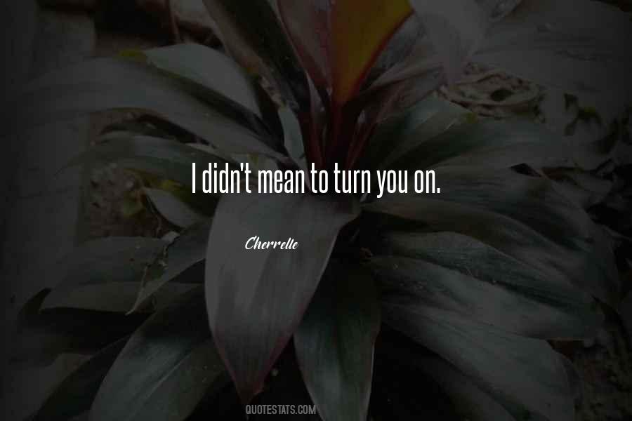 Everything I Prayed For Quotes #1617413