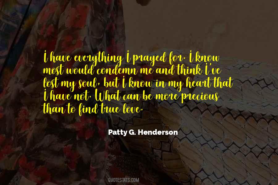 Everything I Prayed For Quotes #489366
