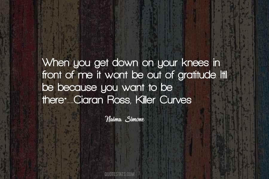 Get On Your Knees Quotes #1184955