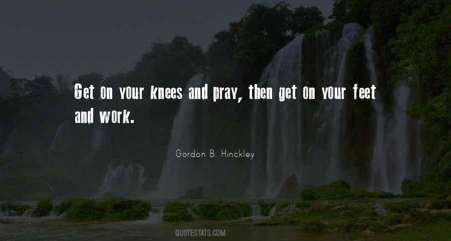 Get On Your Knees Quotes #1824673