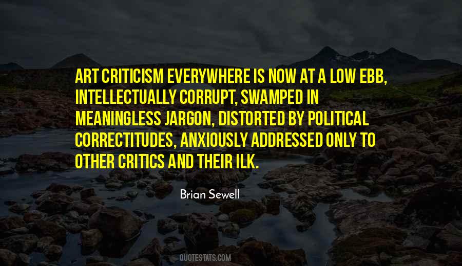 Political Criticism Quotes #676550