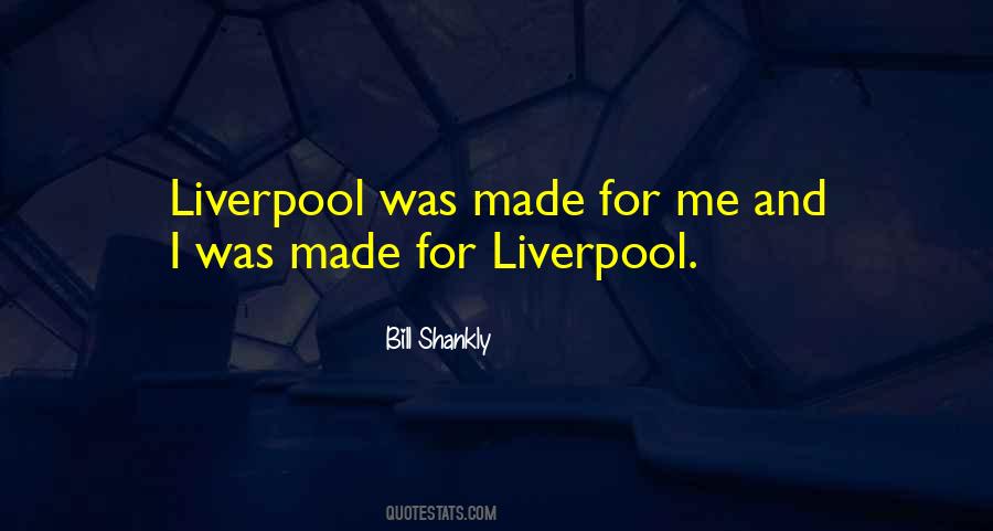 Liverpool Football Quotes #1057393