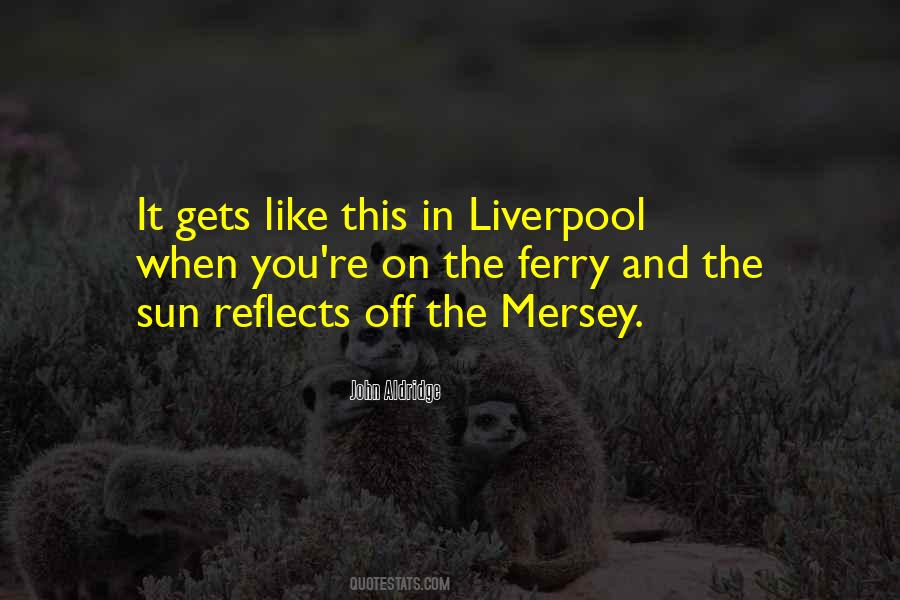 Liverpool Football Quotes #1063721