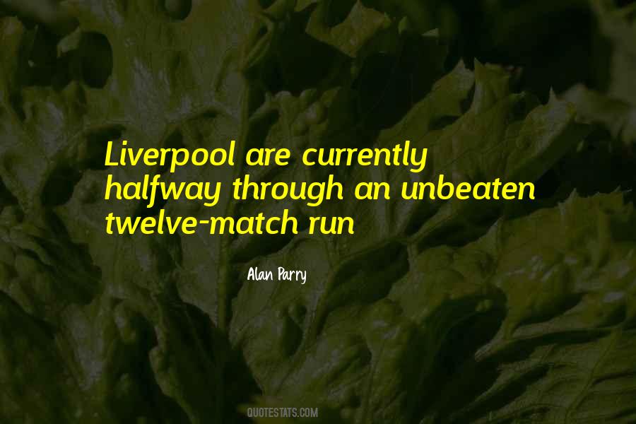 Liverpool Football Quotes #372091