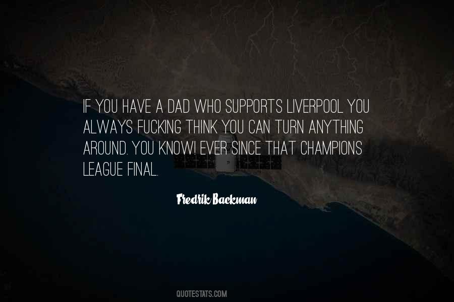 Liverpool Football Quotes #700624