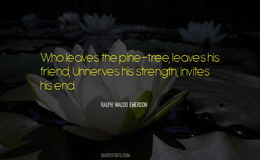 Tree Friend Quotes #1437577