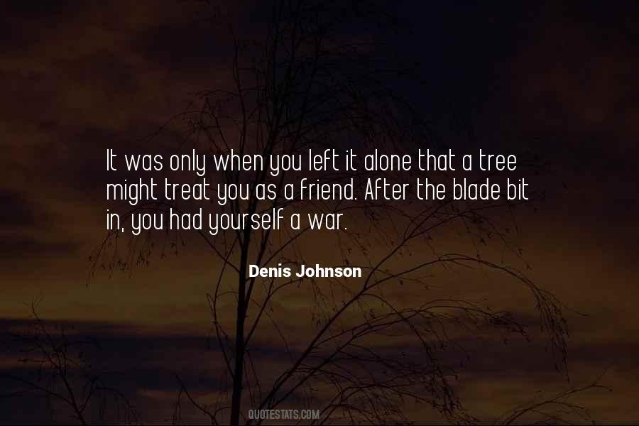 Tree Friend Quotes #675308