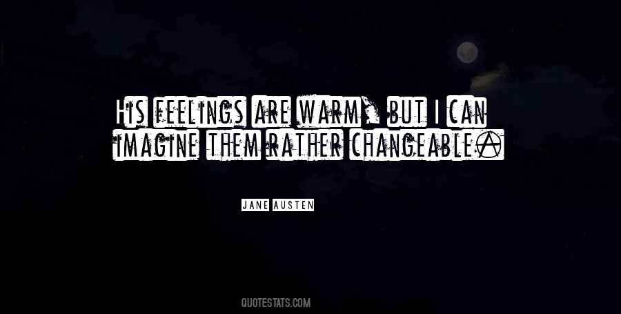 Warm Feelings Quotes #226066