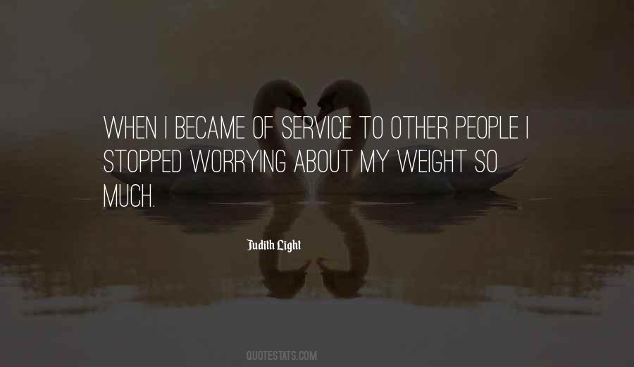 I Stopped Worrying Quotes #1324891