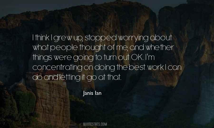 I Stopped Worrying Quotes #1565219
