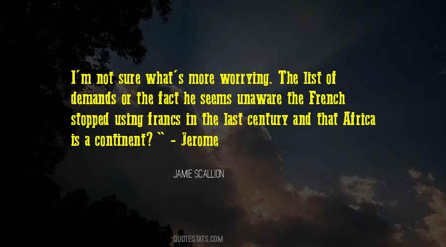 I Stopped Worrying Quotes #242832