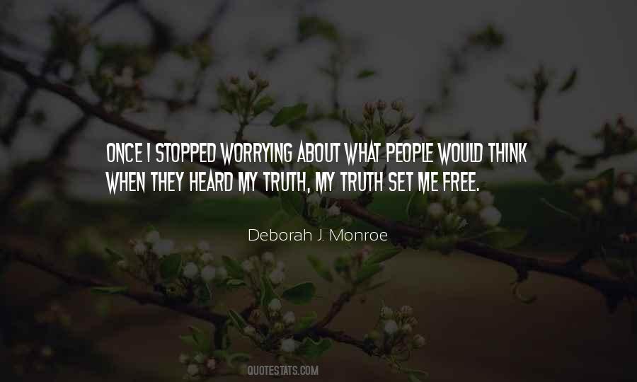 I Stopped Worrying Quotes #732855