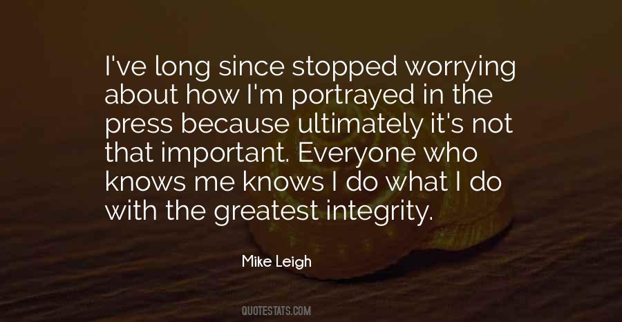 I Stopped Worrying Quotes #747737