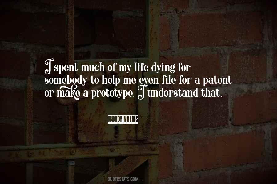 Quotes About Life Dying #1664601