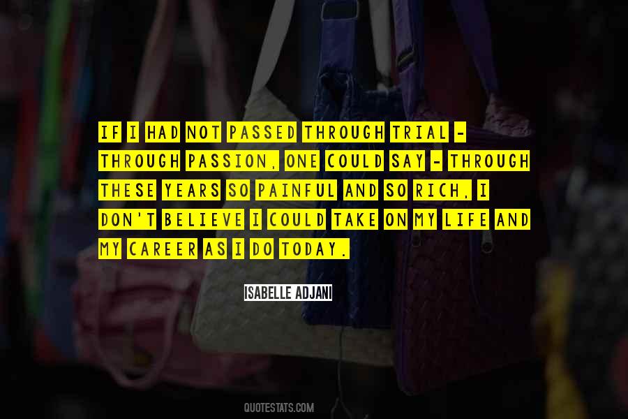 If Not Today Quotes #208359