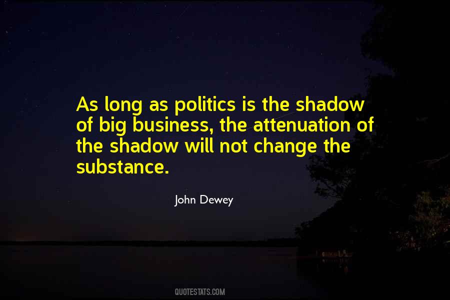 Politics Is Quotes #1262165