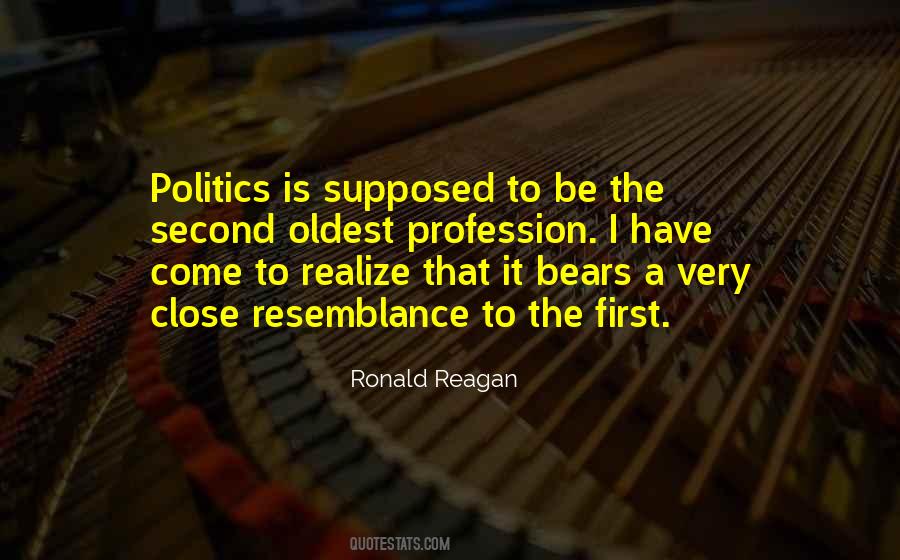 Politics Is Quotes #1273535