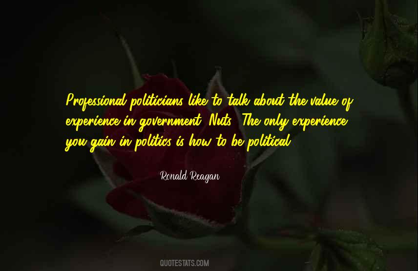 Politics Is Quotes #1294595