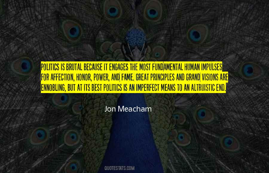 Politics Is Quotes #1348625