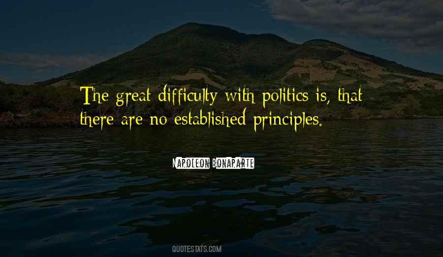 Politics Is Quotes #1352823