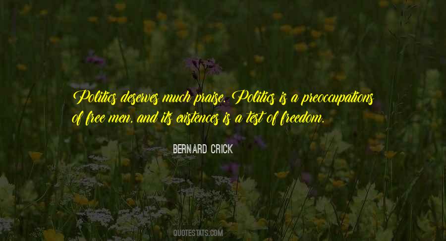 Politics Is Quotes #1409413