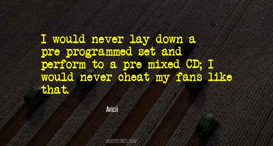 You Only Cheat Yourself Quotes #87335