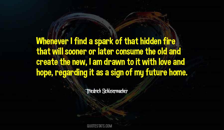 Fire Spark Quotes #319142
