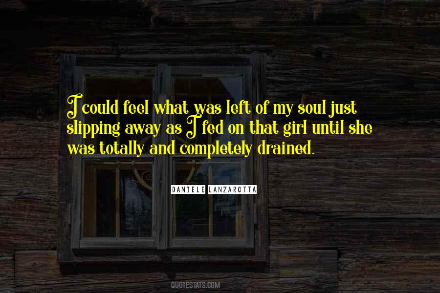 Drained Quotes #1224017