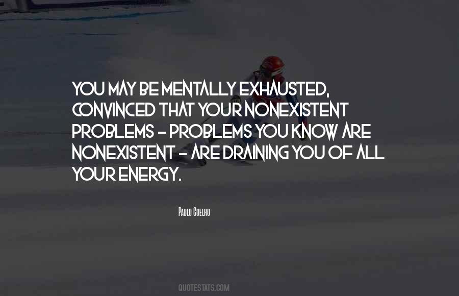 Draining Energy Quotes #112131