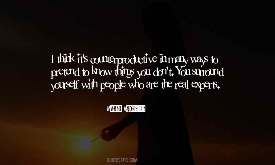 You Are Who You Surround Yourself With Quotes #1542026