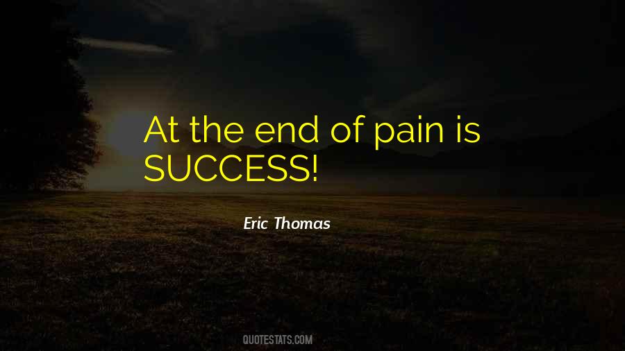 Success At The End Quotes #1305158