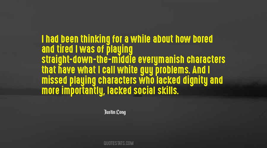 I Have Dignity Quotes #1454776