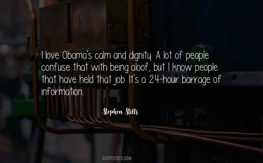 I Have Dignity Quotes #1640195