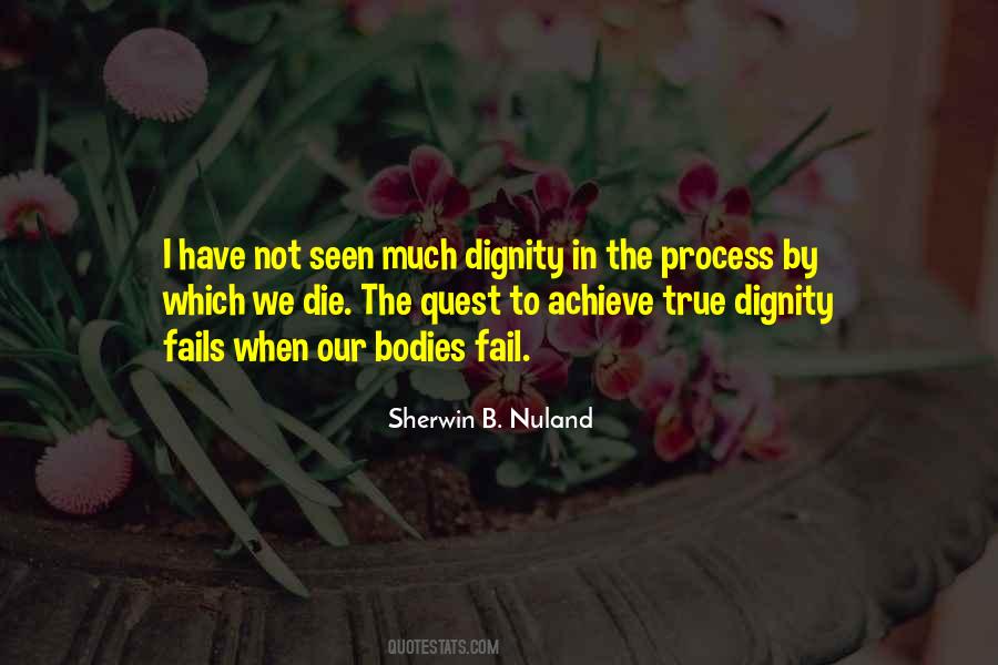 I Have Dignity Quotes #1642348