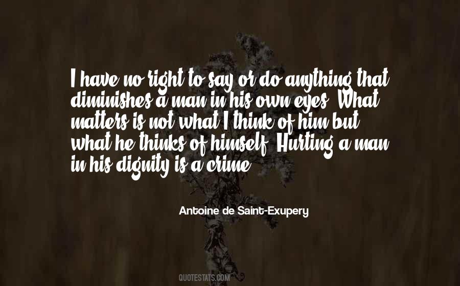 I Have Dignity Quotes #675431