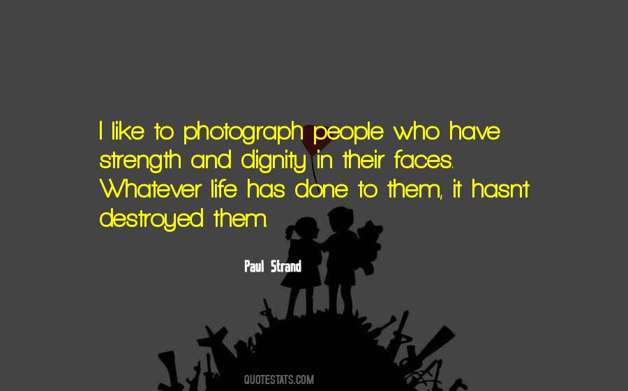 I Have Dignity Quotes #820104