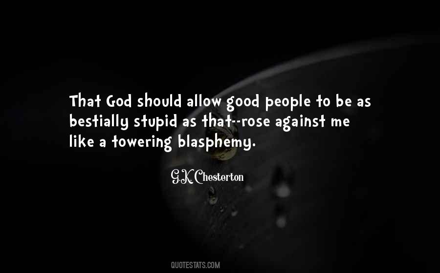 Stupid God Quotes #1014789