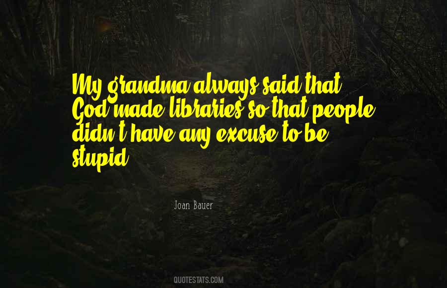 Stupid God Quotes #574544