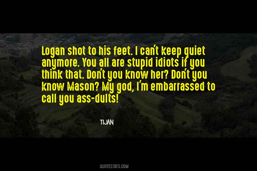 Stupid God Quotes #901182