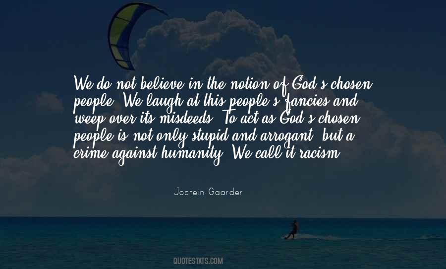 Stupid God Quotes #970391