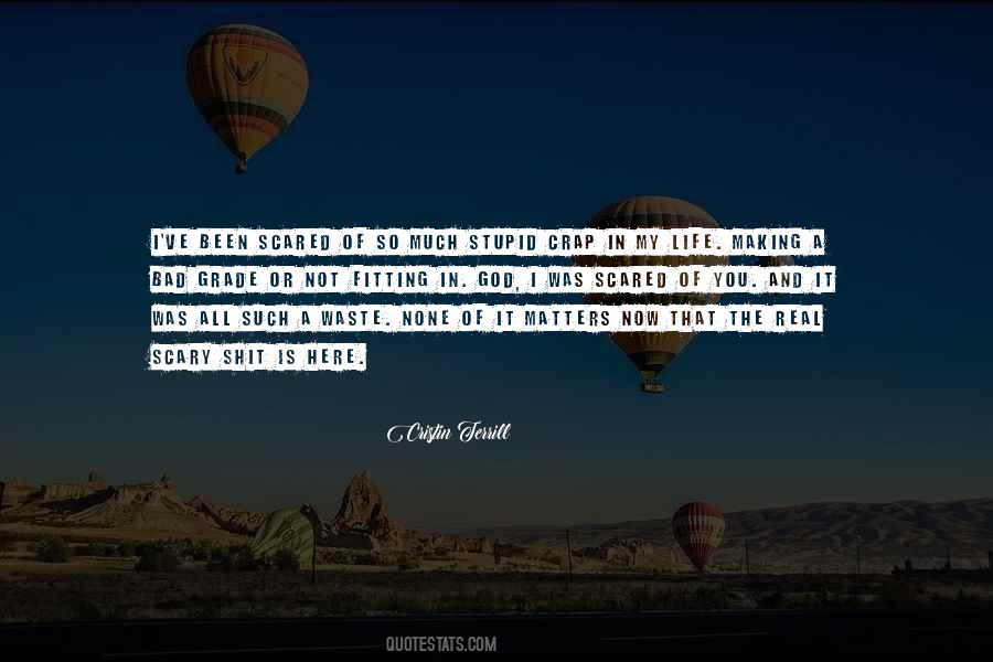 Stupid God Quotes #996039
