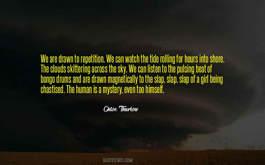 Clouds Rolling In Quotes #167081
