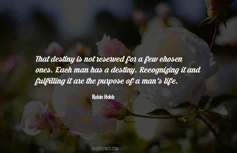 The Chosen Few Quotes #1513215