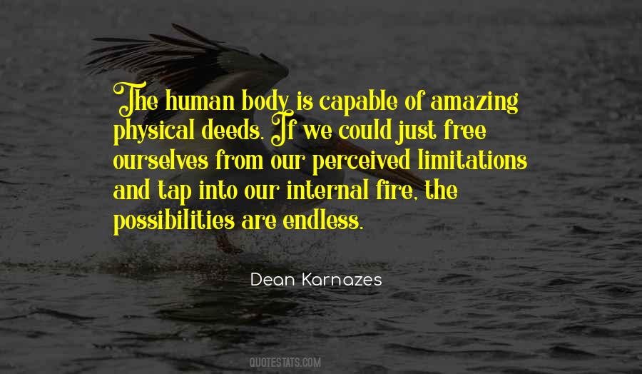 The Possibilities Are Endless Quotes #1818123