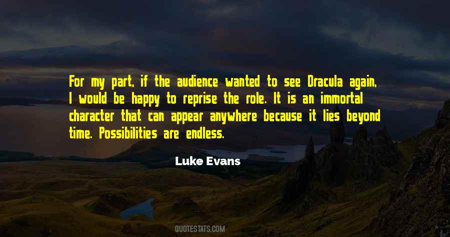 The Possibilities Are Endless Quotes #517971